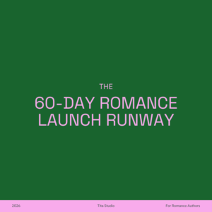 60-Day Romance Launch Runway